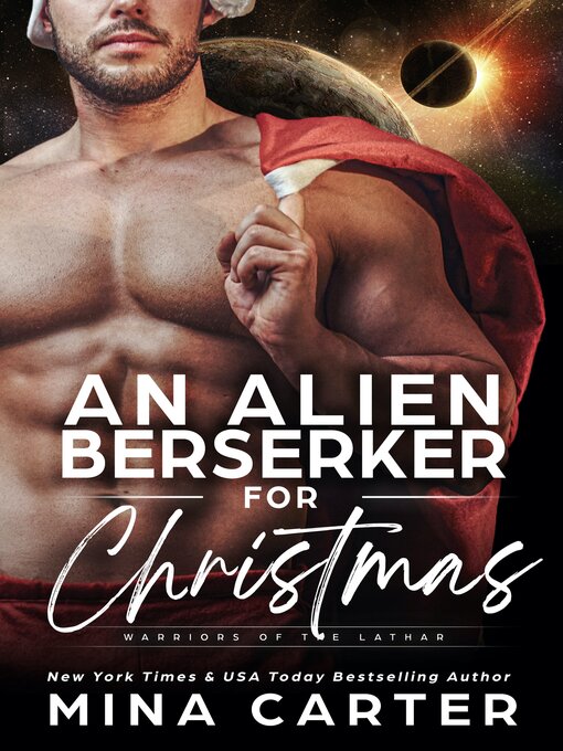 Title details for An Alien Berserker for Christmas by Mina Carter - Available